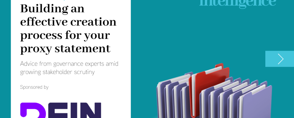Building an effective creation process for your proxy statement